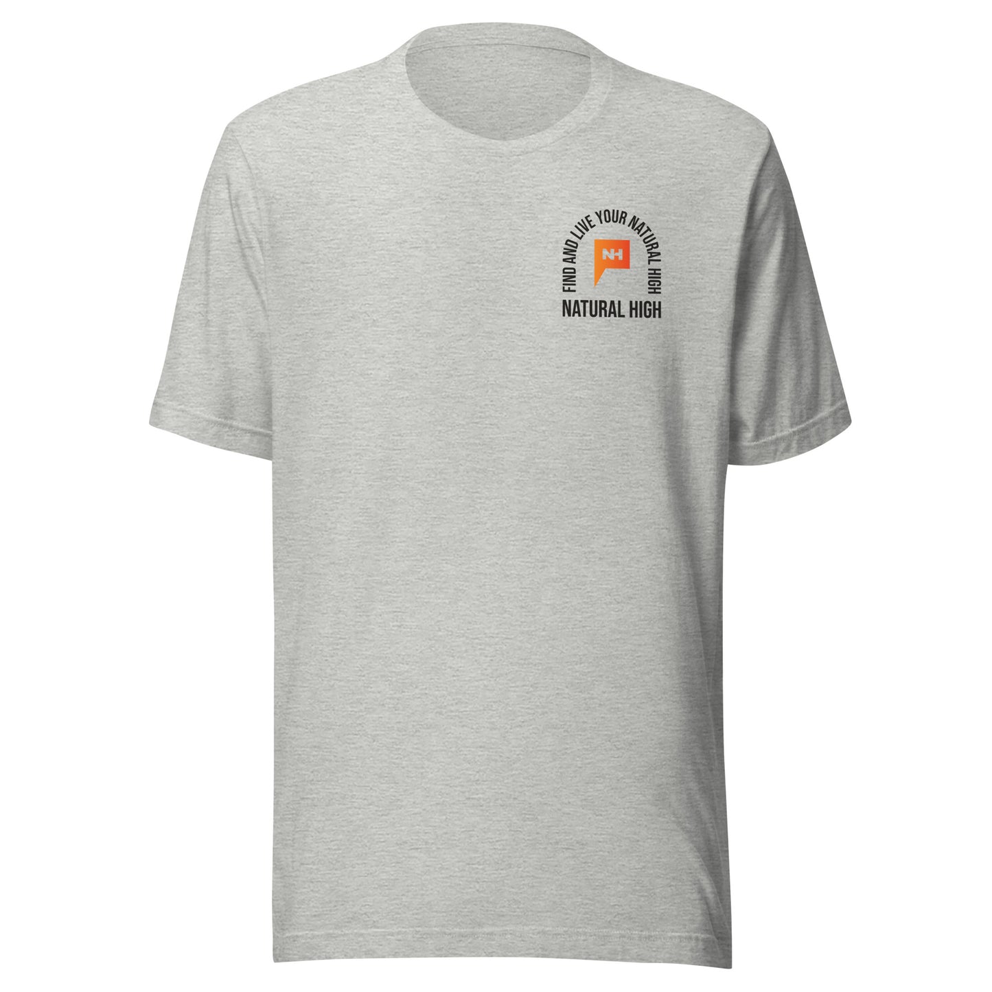Unisex Natural High Arch Tagline T-shirt
